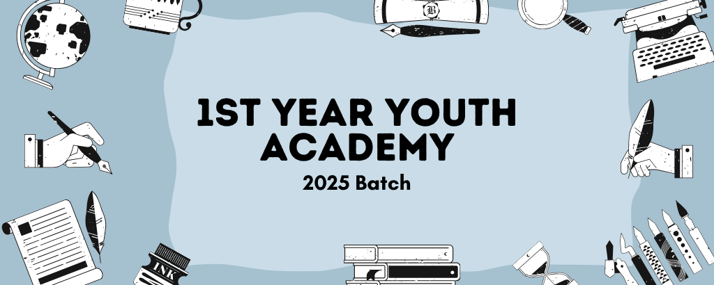 1st Year Youth Academy – 2025 Batch (By Afaa Elevate)